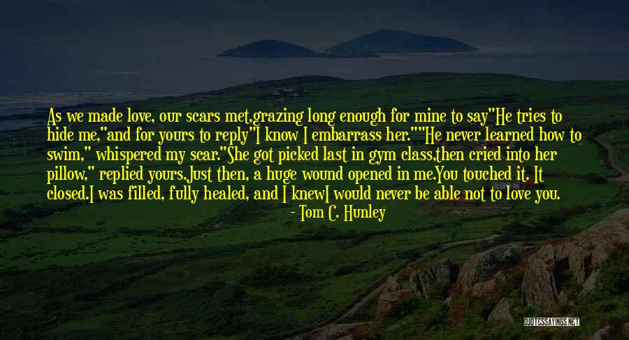 I Love You Reply Quotes By Tom C. Hunley