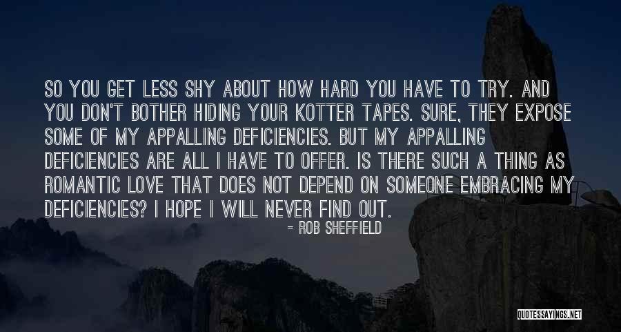I Love You Rob Quotes By Rob Sheffield I Love You Rob Quotes By Rob Sheffield