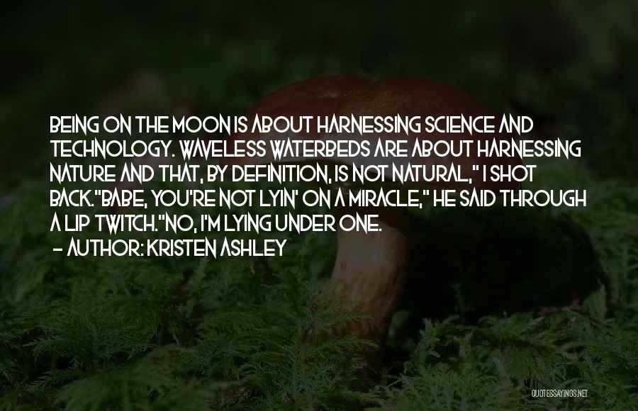 I Love You Science Quotes By Kristen Ashley