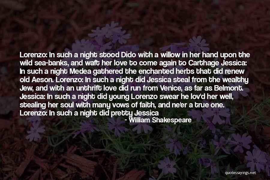 I Love You Shakespeare Quotes By William Shakespeare I Love You Shakespeare Quotes By William Shakespeare