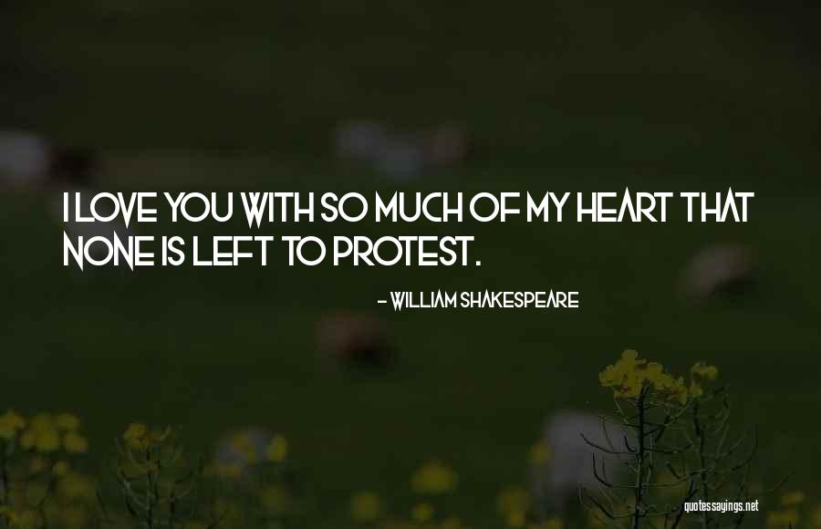 I Love You Shakespeare Quotes By William Shakespeare I Love You Shakespeare Quotes By William Shakespeare