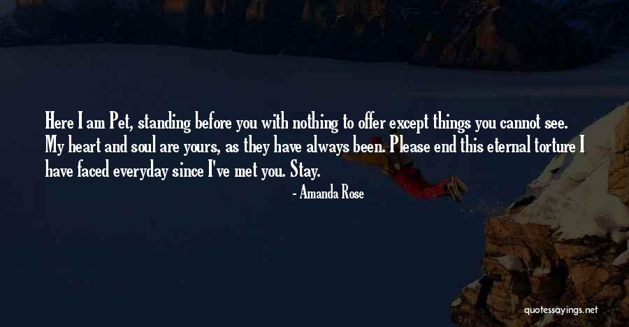 I Love You Since I Met You Quotes By Amanda Rose I Love You Since I Met You Quotes By Amanda Rose