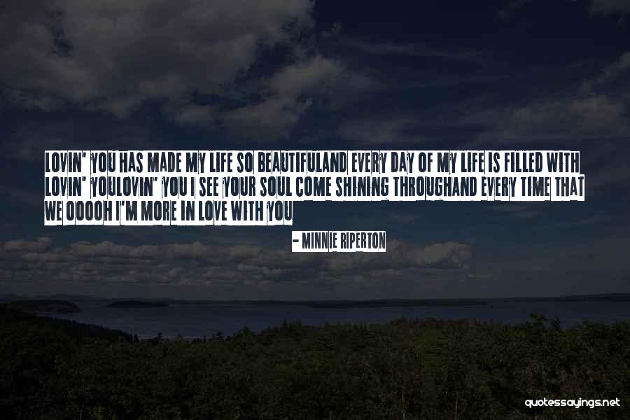 I Love You Song Quotes By Minnie Riperton I Love You Song Quotes By Minnie Riperton