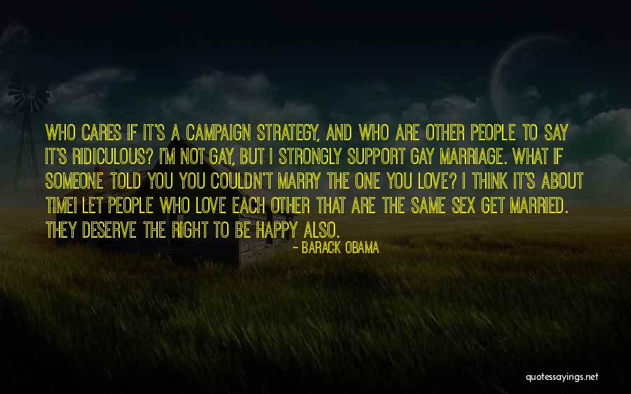 I Love You Support Quotes By Barack Obama