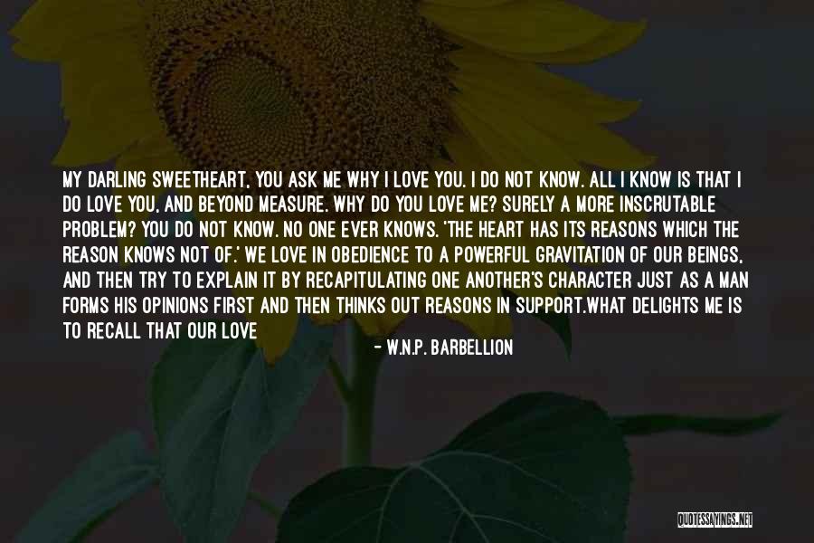 I Love You Support Quotes By W.N.P. Barbellion