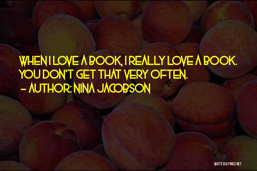 I Love You This Much Book Quotes By Nina Jacobson