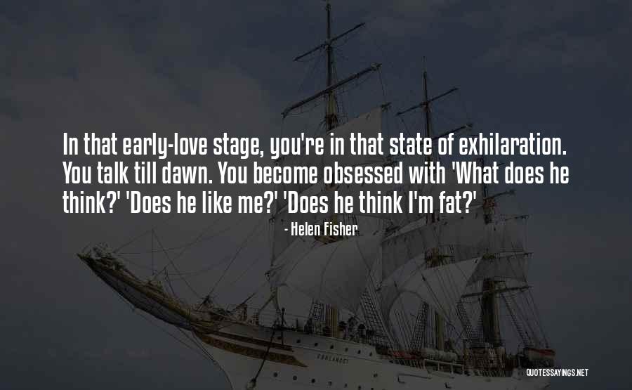 I Love You Till Quotes By Helen Fisher I Love You Till Quotes By Helen Fisher