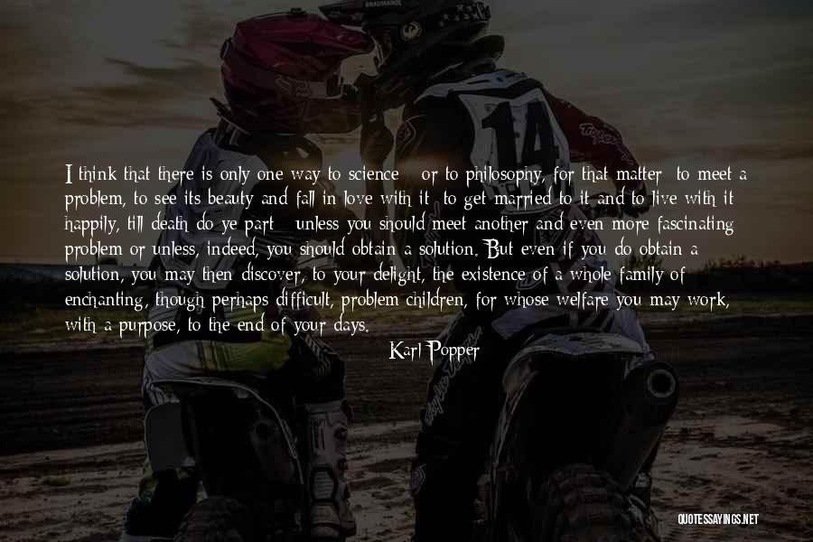 I Love You Till Quotes By Karl Popper I Love You Till Quotes By Karl Popper