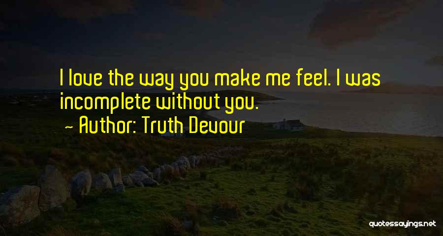 I Love You Twin Quotes By Truth Devour