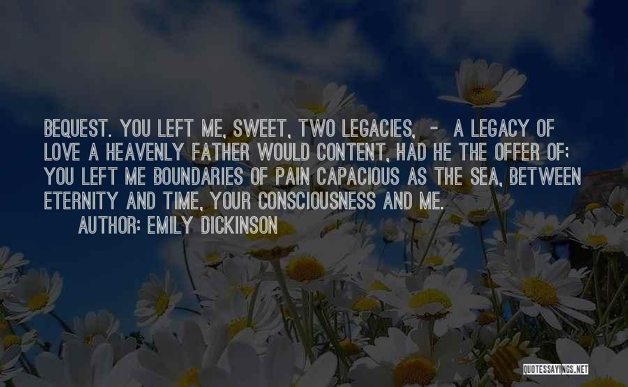 I Love You Until Eternity Quotes By Emily Dickinson