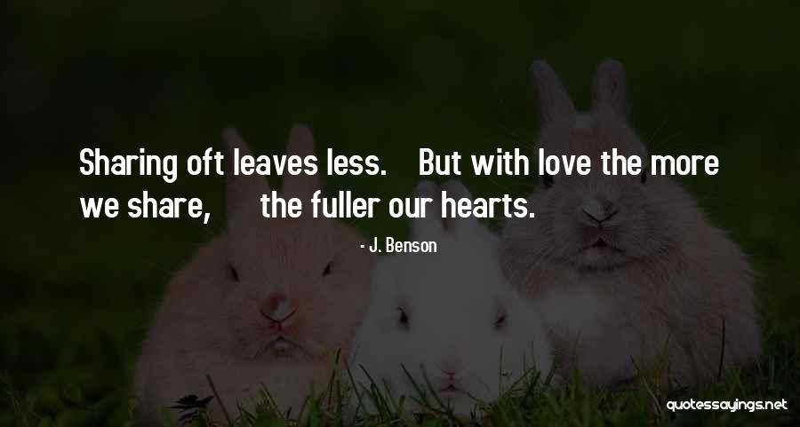 I Love You Valentines Day Quotes By J. Benson