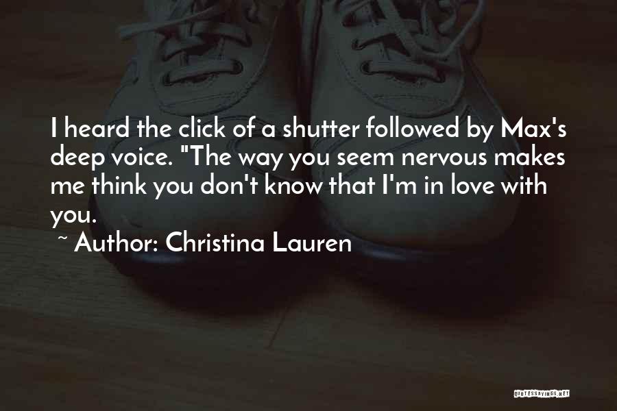 I Love You Voice Quotes By Christina Lauren