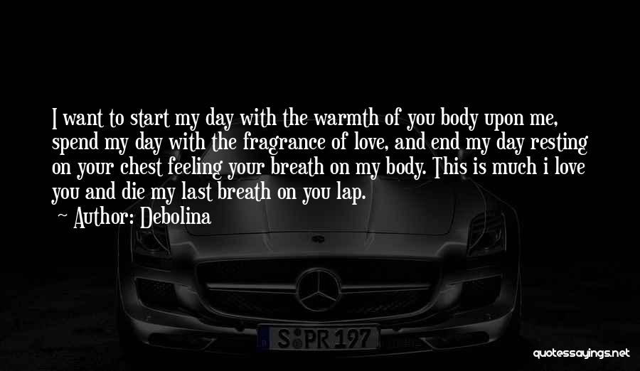 I Love Your Body Quotes By Debolina