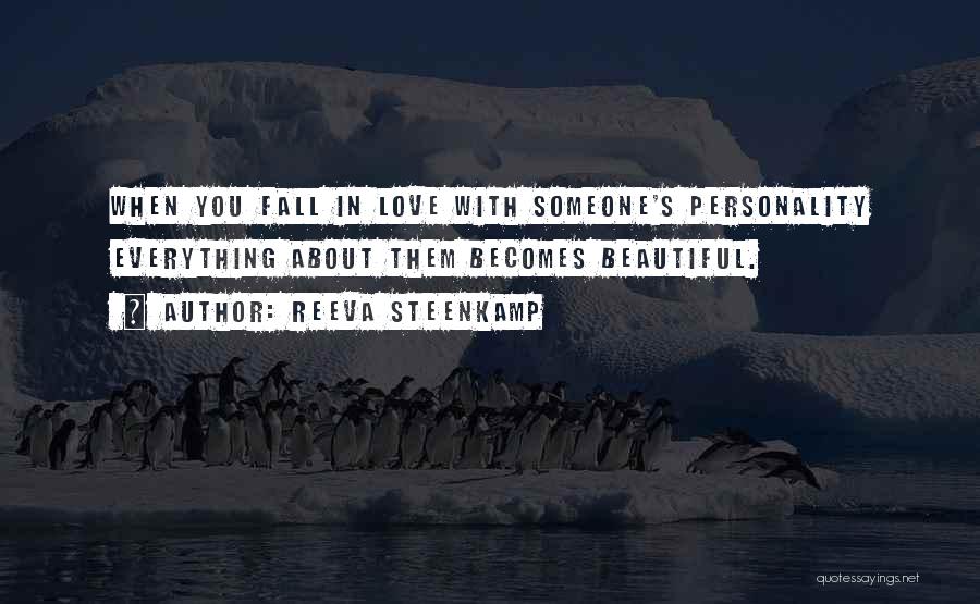 I Love Your Personality Quotes By Reeva Steenkamp