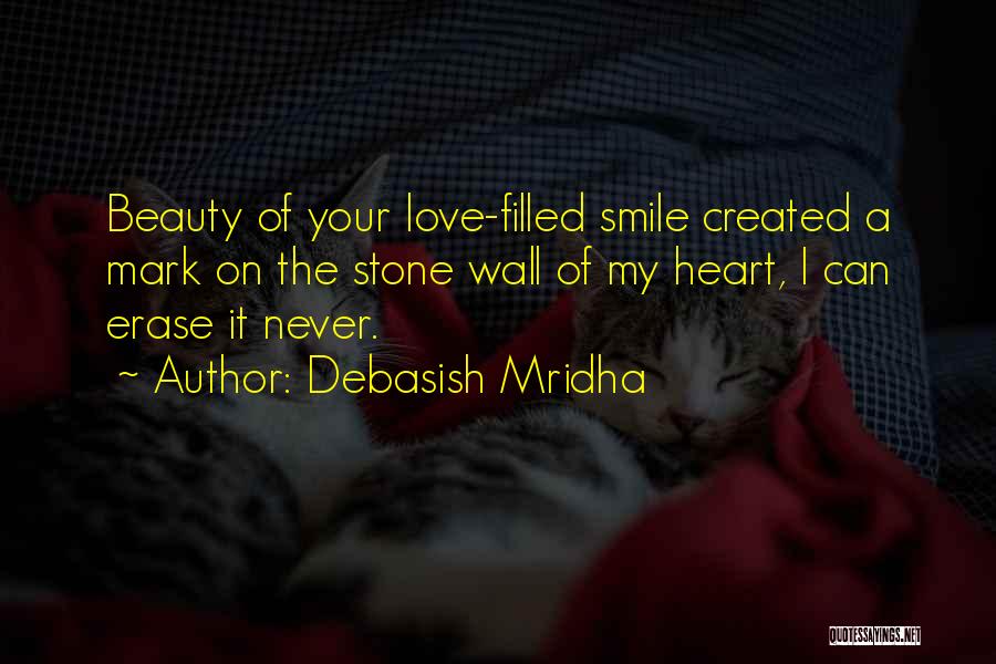 I Love Your Smile Quotes By Debasish Mridha