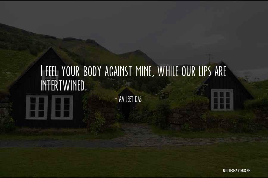 I Love Your Touch Quotes By Avijeet Das I Love Your Touch Quotes By Avijeet Das
