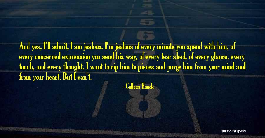 I Love Your Touch Quotes By Colleen Houck I Love Your Touch Quotes By Colleen Houck