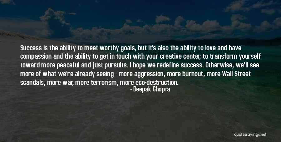 I Love Your Touch Quotes By Deepak Chopra I Love Your Touch Quotes By Deepak Chopra