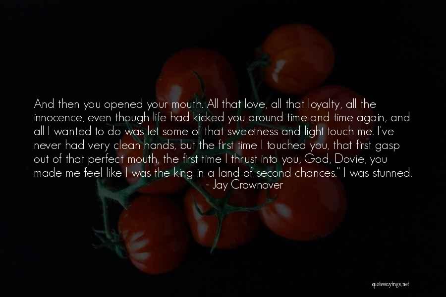 I Love Your Touch Quotes By Jay Crownover I Love Your Touch Quotes By Jay Crownover
