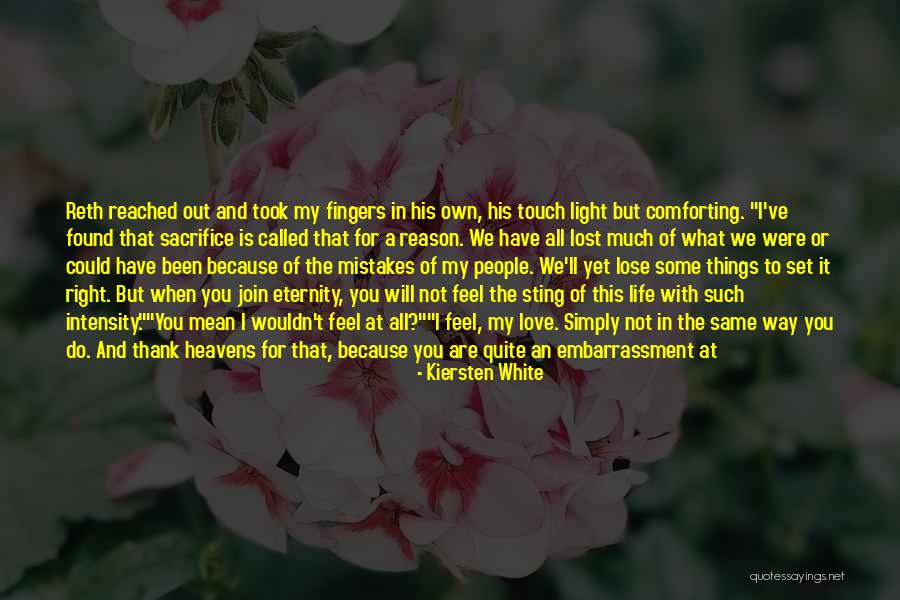 I Love Your Touch Quotes By Kiersten White I Love Your Touch Quotes By Kiersten White