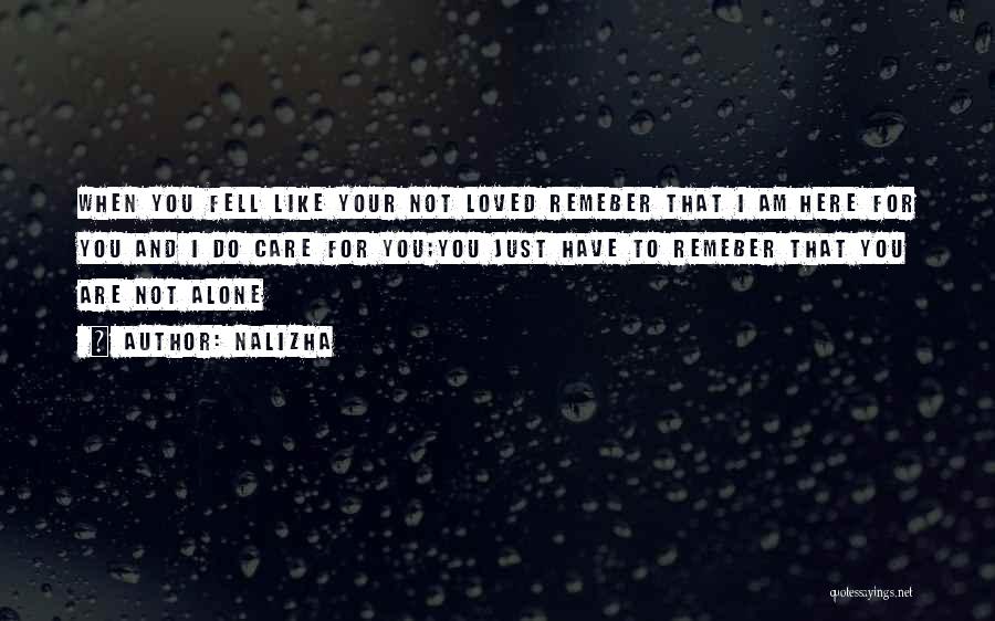 I Loved Alone Quotes By Nalizha