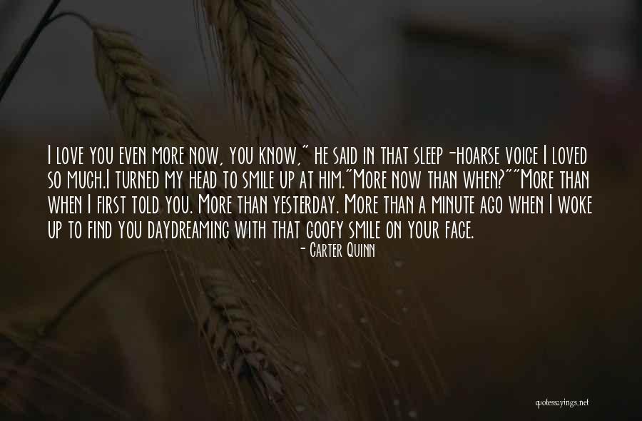 I Loved Yesterday Quotes By Carter Quinn