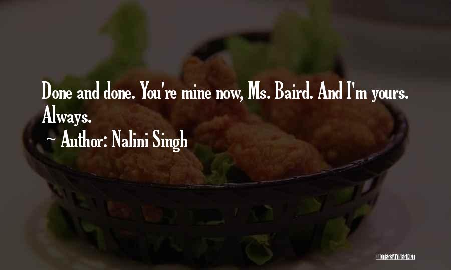 I ' M Always Yours Quotes By Nalini Singh