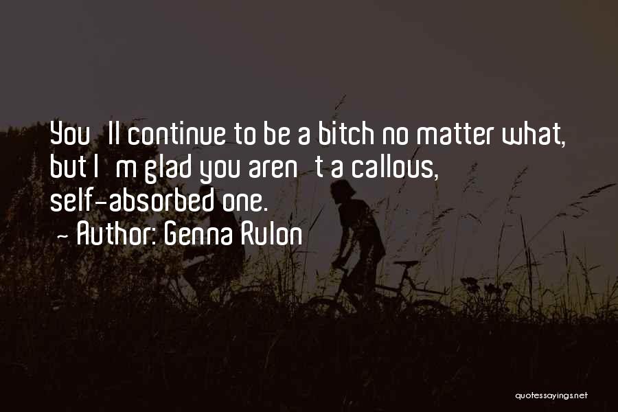 I M Awesome Quotes By Genna Rulon