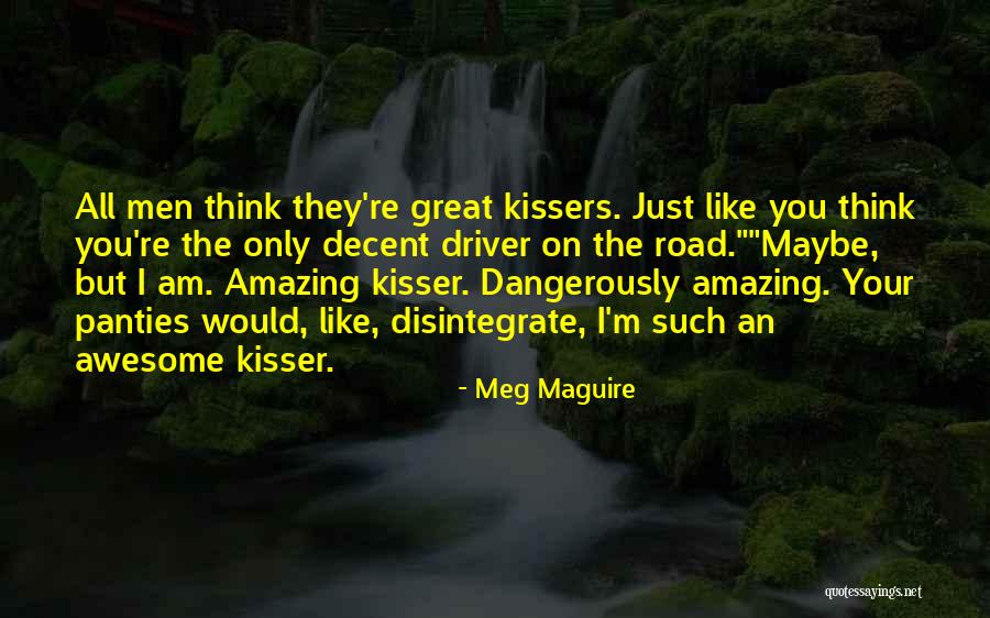 I M Awesome Quotes By Meg Maguire