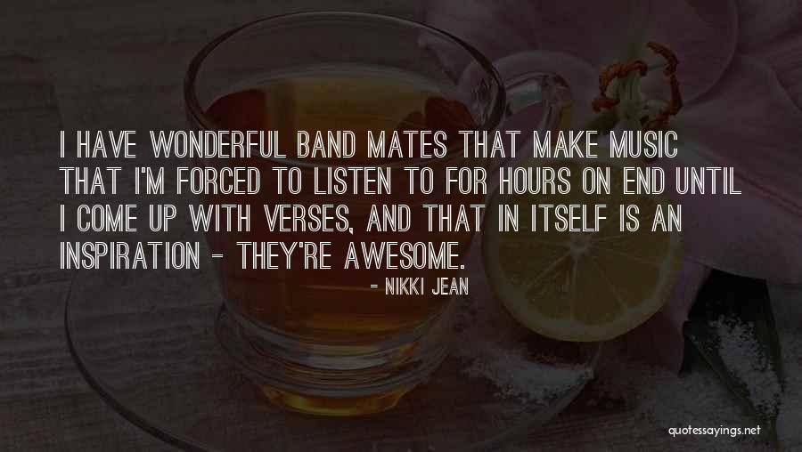 I M Awesome Quotes By Nikki Jean I M Awesome Quotes By Nikki Jean