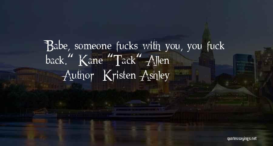 I ' M Back Attitude Quotes By Kristen Ashley