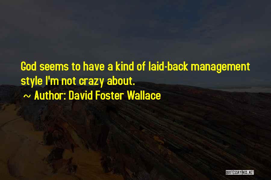 I M Back Quotes By David Foster Wallace