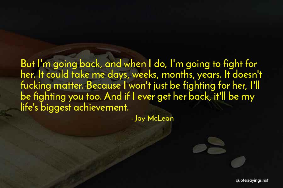 I M Back Quotes By Jay McLean