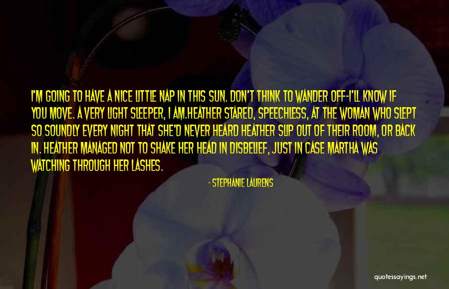 I M Back Quotes By Stephanie Laurens