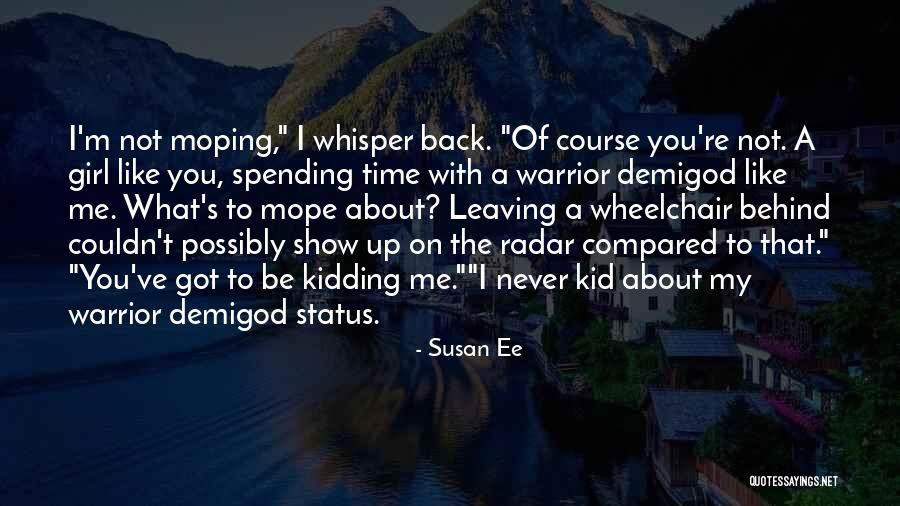 I M Back Quotes By Susan Ee