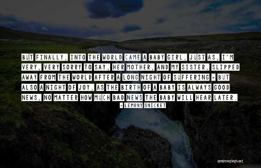 I M Bad Girl Quotes By Lemony Snicket I M Bad Girl Quotes By Lemony Snicket