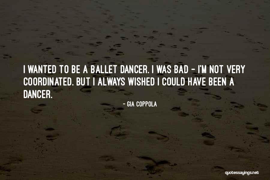 I M Bad Quotes By Gia Coppola I M Bad Quotes By Gia Coppola