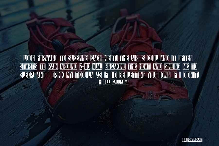 I M Cool Quotes By Bill Callahan I M Cool Quotes By Bill Callahan