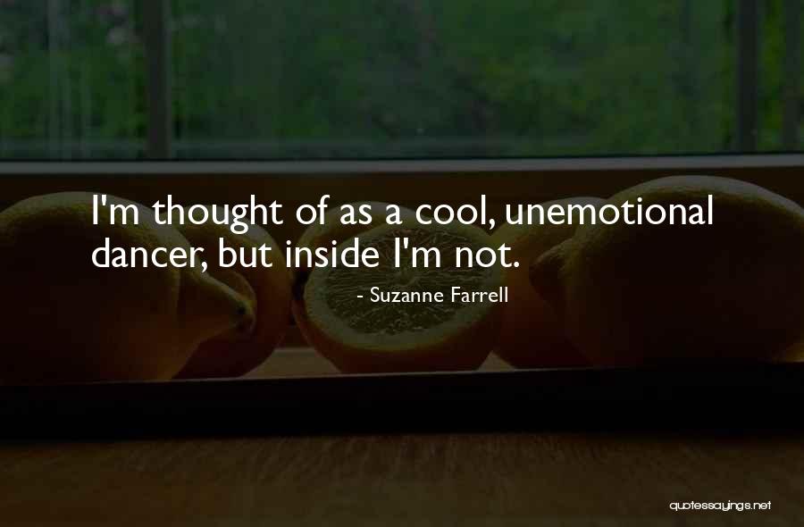 I M Cool Quotes By Suzanne Farrell I M Cool Quotes By Suzanne Farrell