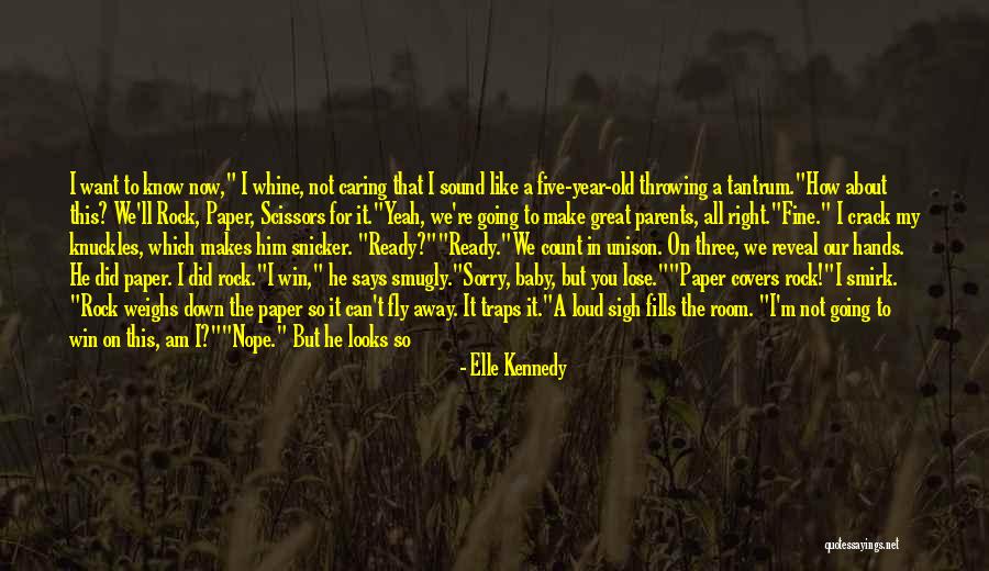 I M Cute Quotes By Elle Kennedy