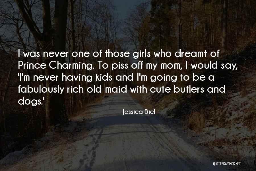 I M Cute Quotes By Jessica Biel