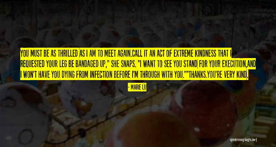 I M Dying Quotes By Marie Lu I M Dying Quotes By Marie Lu