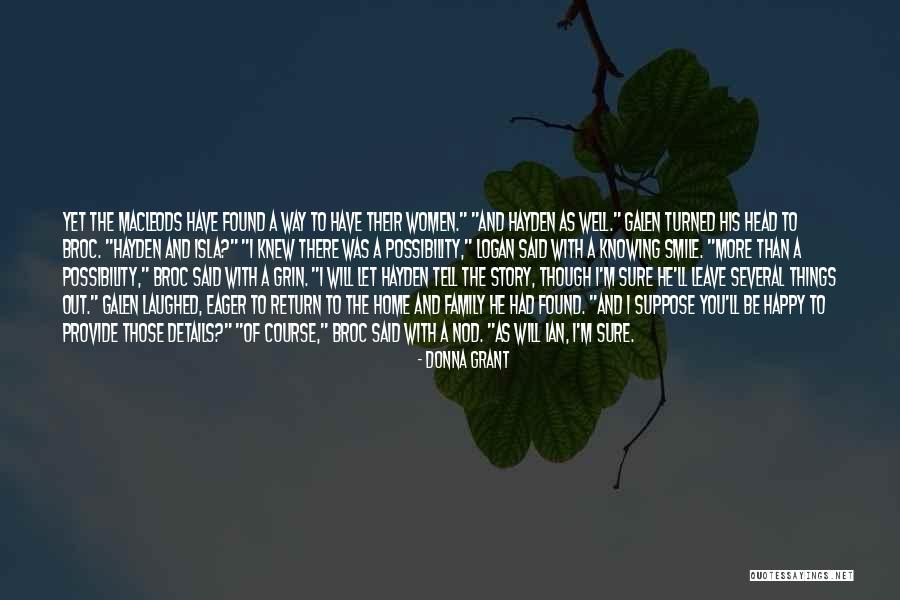 I M Happy With You Quotes By Donna Grant I M Happy With You Quotes By Donna Grant