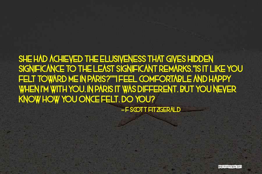 I M Happy With You Quotes By F Scott Fitzgerald I M Happy With You Quotes By F Scott Fitzgerald