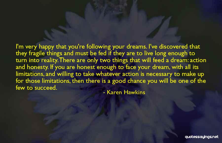 I M Happy With You Quotes By Karen Hawkins I M Happy With You Quotes By Karen Hawkins