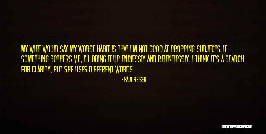 I M Not A Good Wife Quotes By Paul Reiser I M Not A Good Wife Quotes By Paul Reiser