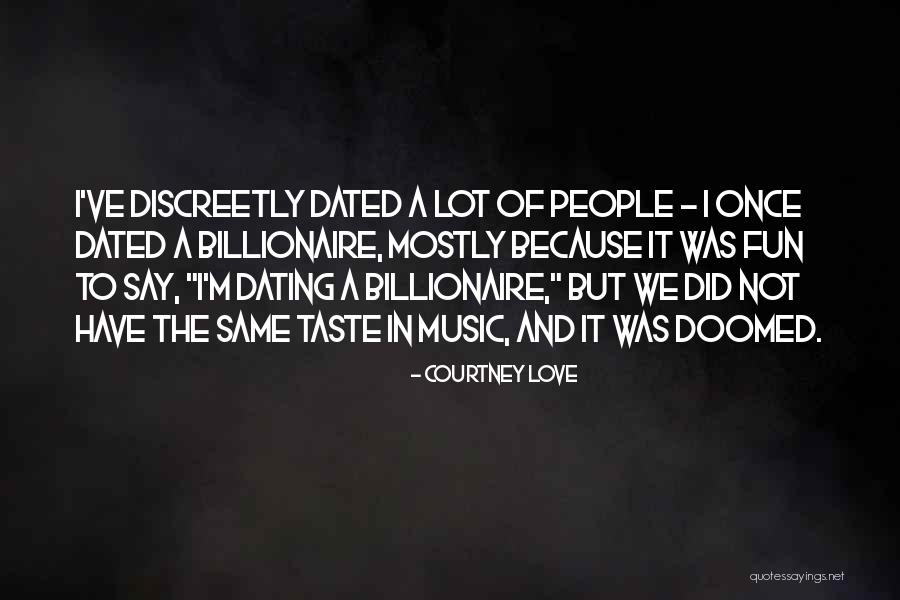 I M Not In Love Quotes By Courtney Love I M Not In Love Quotes By Courtney Love