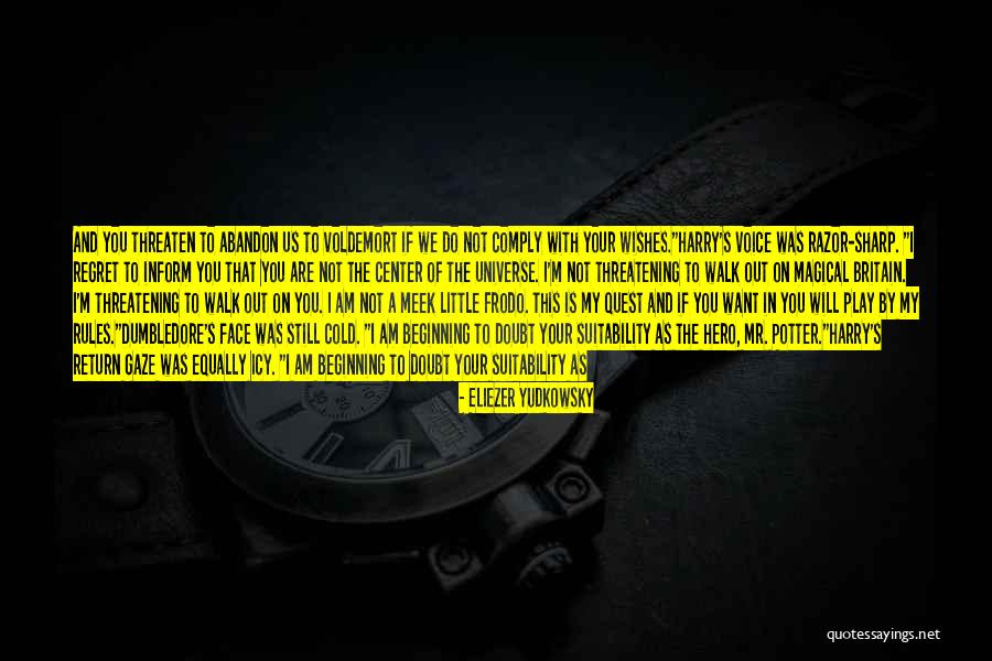 I M Not Your Hero Quotes By Eliezer Yudkowsky I M Not Your Hero Quotes By Eliezer Yudkowsky