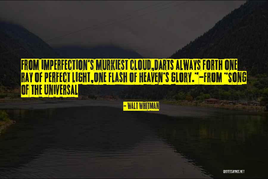 I ' M Perfect In My Imperfection Quotes By Walt Whitman I ' M Perfect In My Imperfection Quotes By Walt Whitman