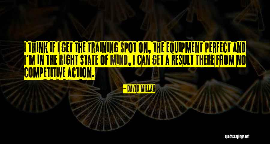 I ' M Perfect Quotes By David Millar